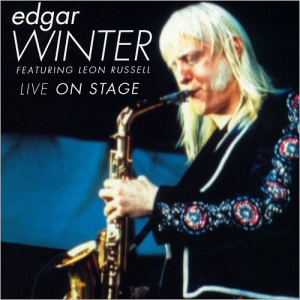 Edgar Winter - Live On Stage (Feat. Leon Russell)