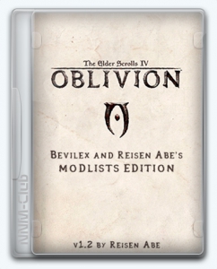The Elder Scrolls IV: Oblivion Bevilex & Reisen Abe's ModLists