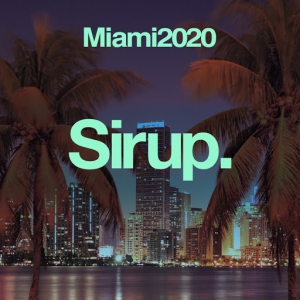VA - Sirup Miami 2020