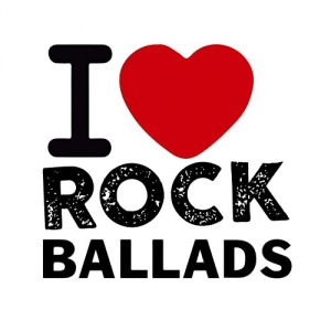 VA - I Love Rock Ballads