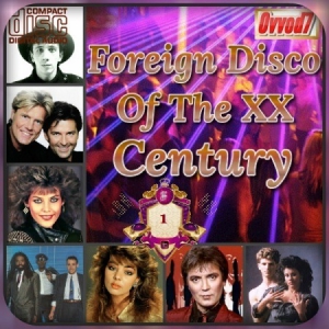 VA - Foreign Disco Of The XX Century From Ovvod7(01-10)