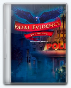 Fatal Evidence 2: The Missing