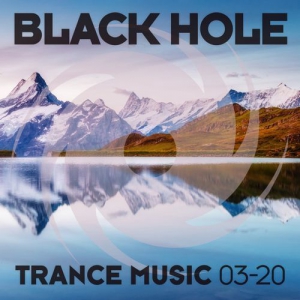 VA - Black Hole Trance Music 03-20
