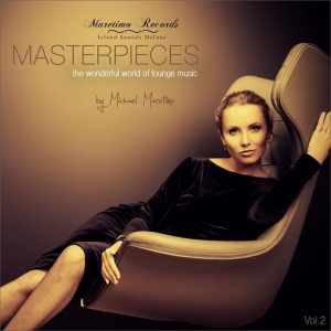 VA - DJ Maretimo - Masterpieces Vol. 2 The Wonderful World of Lounge Music