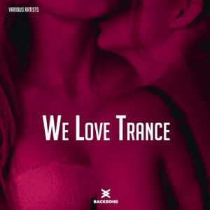  VA - We Love Trance