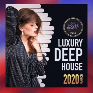 VA - Luxury Deep House: Beats Session
