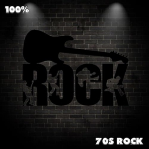 VA - 100% 70s Rock