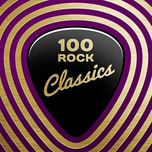 VA - 100 Rock Classics