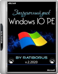 Windows 10 PE (x86/x64) by Ratiborus v.4.2023 [Ru]