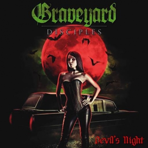  Graveyard Disciples - Devil's Night