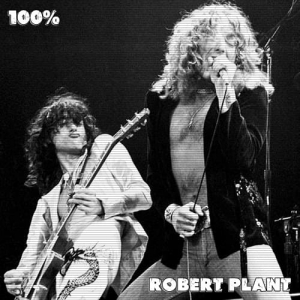 Robert Plant - 100% Robert Plant
