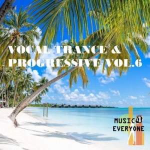 VA - Music For Everyone - Vocal Trance & Progressive Vol.6