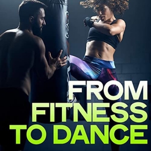 VA - From Fitness To Dance