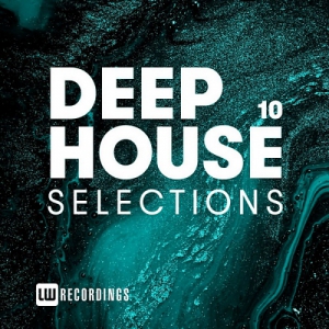 VA - Deep House Selections Vol.10