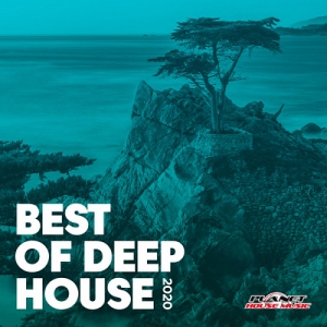 VA - Best Of Deep House 2020 [Planet House Music]