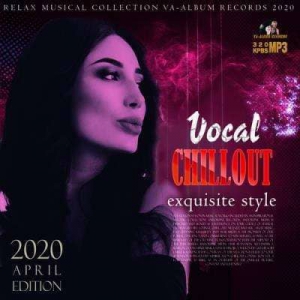 VA - Vocal Chillout Exquisite Style