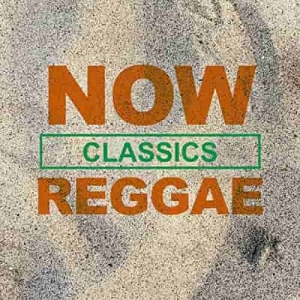 VA - NOW Reggae Classics