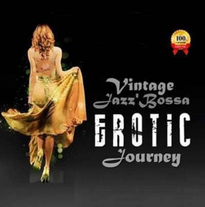 VA - Vintage Jazz'Bossa EROTIC Journey