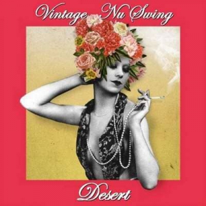 VA - Vintage Nu Swing Desert