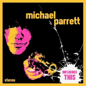 Michael Parrett - Influence This