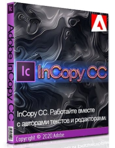 Adobe InCopy 2020 15.0.3.425 RePack by KpoJIuK [Multi/Ru]