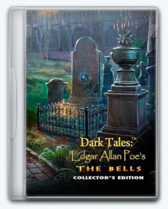 Dark Tales 17: Edgar Allan Poe's. The Bells 