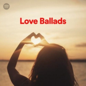 VA - 100 Tracks Love Ballads Playlist Spotify
