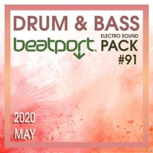 VA - Beatport Drum & Bass: Electro Sound Pack #91