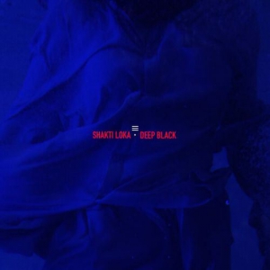 Shakti Loka - Deep Black