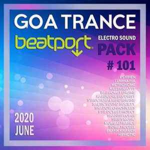 VA - Beatport Goa Trance: Electro Sound Pack #101