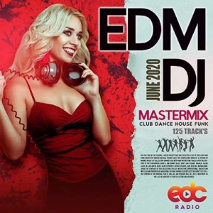 VA - June EDM DJ Mastermix