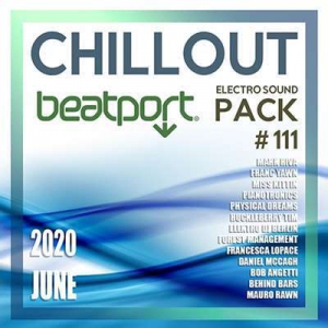 VA - Beatport Chillout: Electro Sound Pack #111
