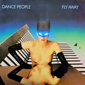 Dance People - Fly Away