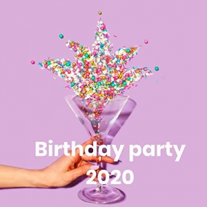 VA - Birthday Party 2020