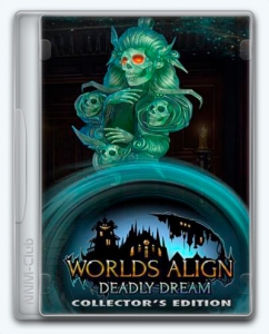 Worlds Align 2: Deadly Dream