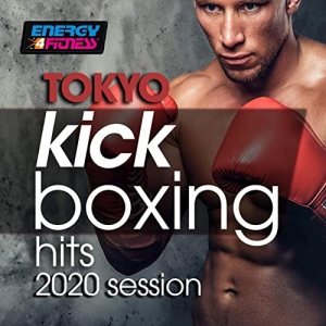 VA - Tokyo Kick Boxing Hits 2020 Session