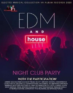 VA - EDM And House: Night Club Party