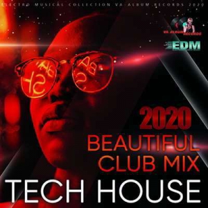  VA - Beautiful Club Tech House