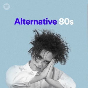 VA - 80 Tracks Alternative 80s Playlist Spotify