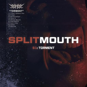  Splitmouth - Torment