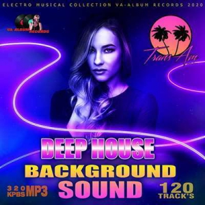 VA - Deep House Background Sound