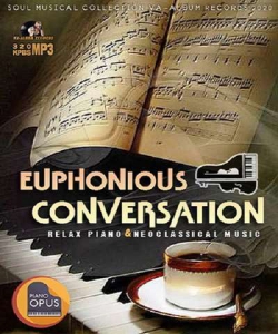 VA - Euphonious Conversation: Neoclassical Music