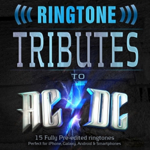 MyTones - Ringtone Tributes to ACDC - 15 Fully Pre-Edited Ringtones - Perfect for iPhone, Galaxy, Android & Smartphones 