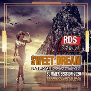 VA - Sweet Dream: Natural Lounge Music