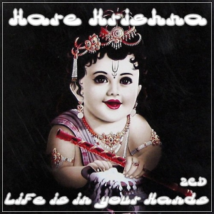 VA - Hare Krishna (Life is in your Hands 2CD)
