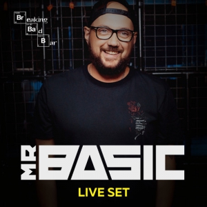 Mr. Basic - Live @ Breaking Bad Bar Adler, Russia 2020-08-07
