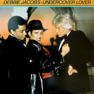 Debbie Jacobs - Undercover Lover 