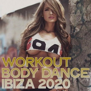 VA - Workout Body Dance Ibiza 2020