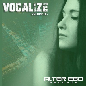 VA - Alter Ego Records: Vocalize 06