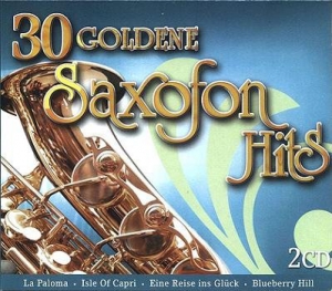 VA - 30 Goldene Saxofon Hits